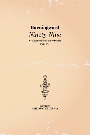 Burningword Ninety-Nine: A Selected Anthology of Poetry